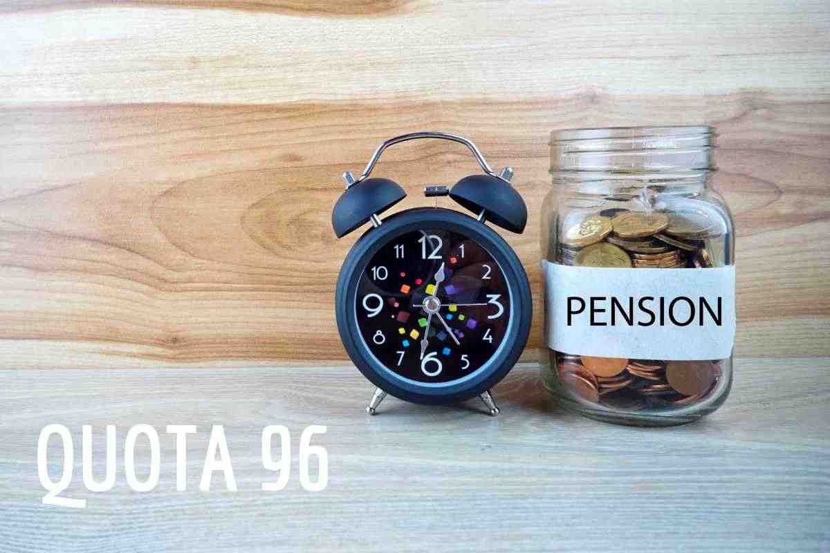 Riforma pensioni Quota 96 - ErmesAmbiente